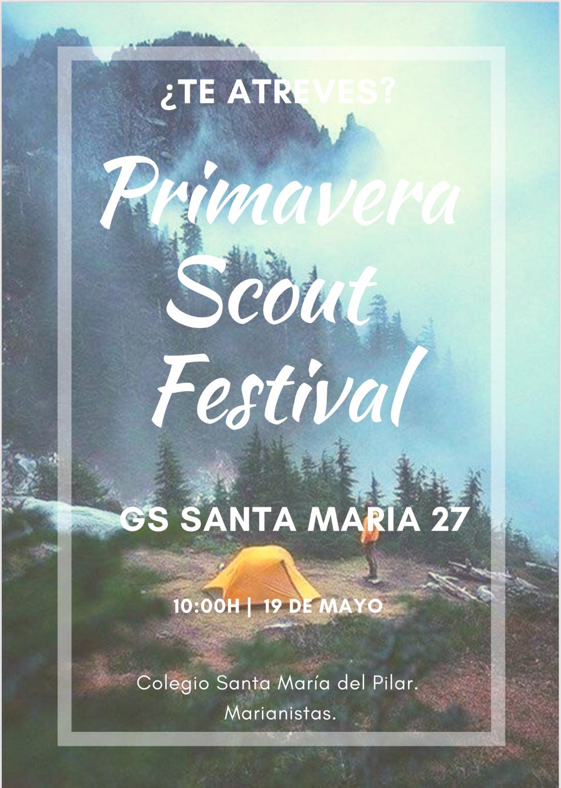 En este momento estás viendo Primavera Scout Festival 2019